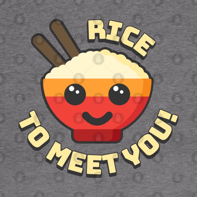 Rice To Meet You! Cute and Punny Rice Cartoon by Cute And Punny